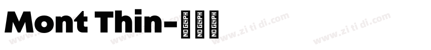 Mont Thin字体转换